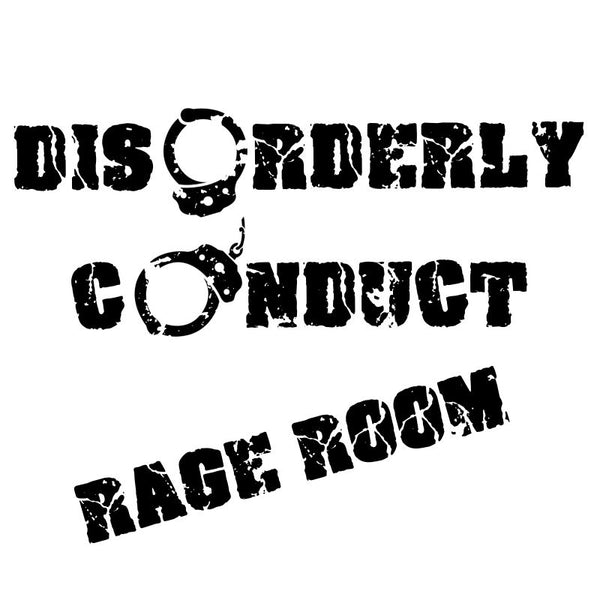 Disorderly Conduct Rage Rooms LLC